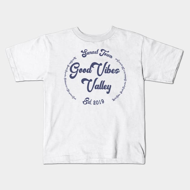 Good Vibes Kids T-Shirt by chilla09